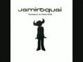 Jamiroquai - Too Young To Die (Long Album Version)