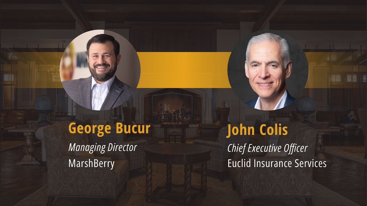 Thumbnail for MarshBerry Expert Perspectives: Insights from John Colis, CEO – Euclid Insurance Services video