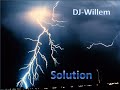 Dj Willem - Solution Dj Willem - Solution