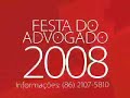 Festa do Advogado 2008