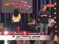 Mahser i Cumbus "Aninda Goruntu Show" Cibirca  02 02 08 