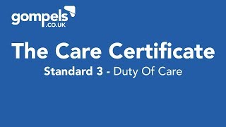The Care Certificate Standard 3 Answers & Training - Duty of Care