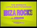 The wombats - Little Miss Pipe dream