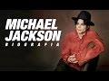 MICHAEL JACKSON - BIOGRAFIA