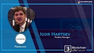 Igor Hartsev - Product Manager - Platincoin at Blockchain Life 2019