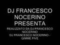 DJ FRANCESCO NOCERINO-GIMME FIVE(DANCE)