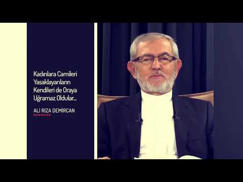 Kadınlara Camileri Yasaklayanların Kendileri de Oraya Uğramaz Oldular