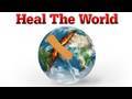 Heal The World - Michael Laitman