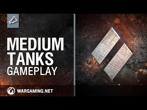 WoT Gameplay #3. Medium Tanks