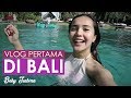 Beby Vlog - #1 : My First Vlog EVER!!! BALI