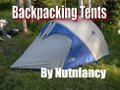 Backpacking Tents by Nutnfancy, Part 1