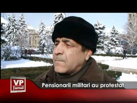 Pensioanarii militari au protestat