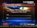 Lou Dobbs: Rig a voting machine. Lou Dobbs: Rig a voting machine.
