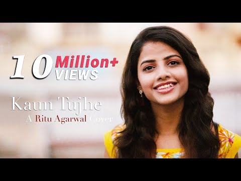 Kaun Tujhe - Female Cover - @VoiceOfRitu | Sushant Singh, Disha Patani | T- Series Kaun Tujhe - Female Cover - @VoiceOfRitu | Sushant Singh, Disha Patani | T- Series