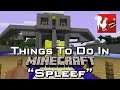 Things to do in: Minecraft - Spleef