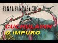Final Fantasy XII: Cuchulainn - The Impure
