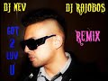 Sean Paul - Got 2 Luv U Ft. Alexis Jordan (Dj Nev & Dj Rajobos remix)