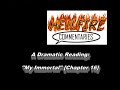 A HellfireComms Dramatic reading - My Immortal [Chapter 16]