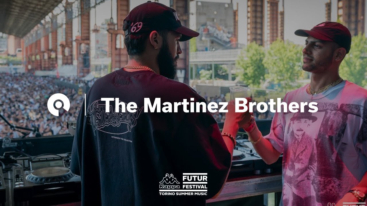 The Martinez Brothers - Live @ Kappa FuturFestival 2018