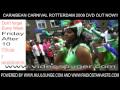 Caraibean Carnival Rotterdam DVD is Out Now