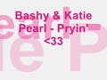 Bashy Feat. Katie Pearl - Pryin'