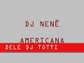 DJ NENÊ - BREGA MELODY AMERICANA
