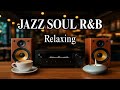 SMOOTH JAZZ & SOULFUL R&B GROOVES COZY CAFE AMBIENCE ..