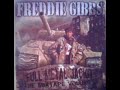 Freddie Gibbs - Knuck If You Buck