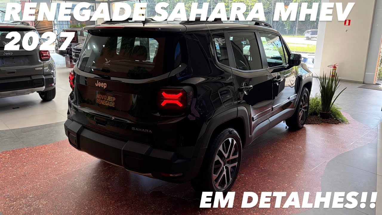 AVALIAÇÃO NOVO JEEP RENEGADE MHEV SAHARA 2027 - MAIS ECONÔMICO, MAIS EQUIPADO E MAIS BARATO!!