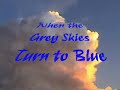 a video clip collage of beautiful sunrises and clouds and nature awakening. chilling type music with (i think) stunning imagery.peaceful and stirring.