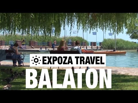 Balaton – Hungary Travel Guide