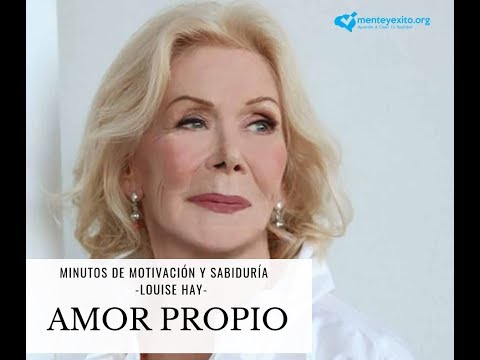 Louise Hay- Amor Propio Louise Hay- Amor Propio
