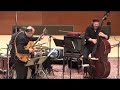 Michael Musillami Trio with Mark Feldman - \"Brooms\" (2 of 2)