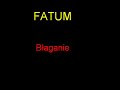 Fatum-B?aganie Fatum-B?aganie