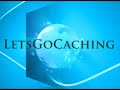Geocaching, Lets Go Caching Show - 9A
