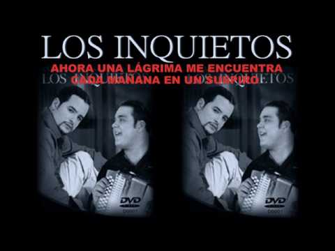 Si tu Estuvieras-Los Inquietos del Vallenato