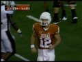 Texas Longhorn Colt McCoy's 78 yard TD Bomb To Jordan Shipley!
