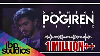 Pogiren Remix  DJ DarmenR  Mugen Rao  Prashan Sean