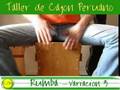 TALLER DE CAJON PERUANO - ESCUELA URBANA DE MUSICA & ARTES