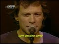 jon bon jovi   destination anywhere     |  live  |