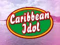 Caribbean Idol Caribbean Idol