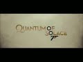 Quantum of Solace - SHOUT!