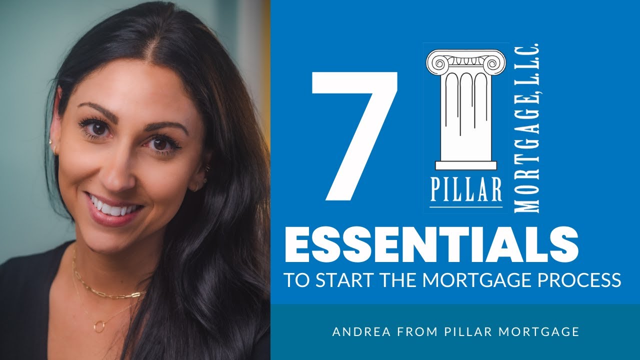 How to start the Mortgage Application Process |  Andrea from Pillar Mortgage