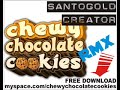 Santogold Creator Chewy Chocolate Cookies Remix