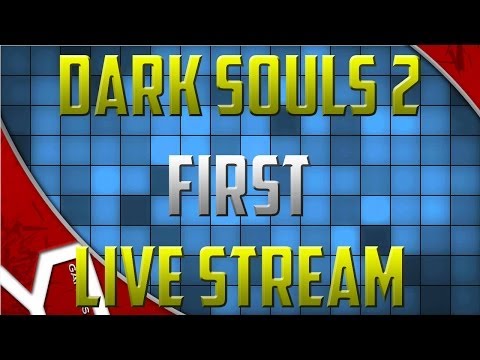 STREAM - I am doing a first hour live stream of Dark Souls 2. This is indeed before the game is released publicly. Feel free to comment and chat with me during the show!