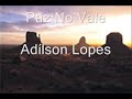 Paz-no-Vale-Adilson-