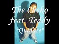 The Cheko ft. Teddy - Quedate The Cheko ft. Teddy - Quedate
