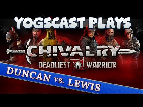 Chivalry Deadliest Warrior - Duncan vs Lewis