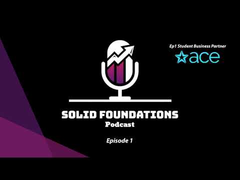 Episode 1 – Solid Foundations Podcast