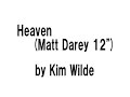 Kime Wilde - Heaven (Matt Drey 12\") Kime Wilde - Heaven (Matt Drey 12\")